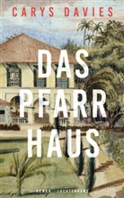 Carys Davies - Das Pfarrhaus