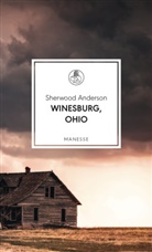 Sherwood Anderson - Winesburg, Ohio