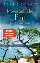 Sophie Bonnet - Provenzalische Flut