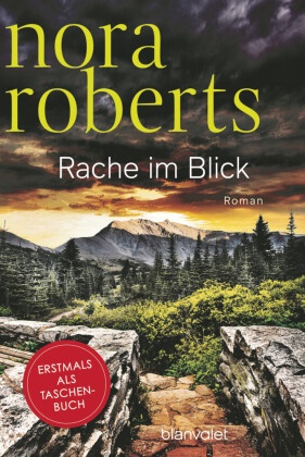 Nora Roberts - Rache im Blick Roman