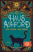 Benedict Jacka - Haus Ashford - Eine Frage der Magie