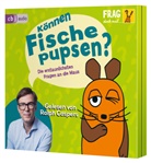 Sabine Dahm, Ralph Caspers - Frag doch mal ... die Maus: K&ouml;nnen Fische pupsen?, 3 Audio-CD (Audiolibro)