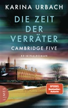 Karina Urbach - Die Zeit der Verräter - Cambridge Five