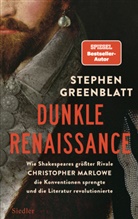 Stephen Greenblatt - Dunkle Renaissance