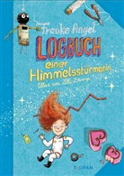 Frauke Angel, Lilly L’Arronge, Lilly L'Arronge - Logbuch einer Himmelsstürmerin