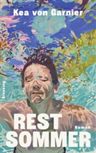 Kea von Garnier - Restsommer
