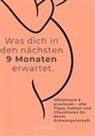 Johanna Reuter - WAS DICH IN DEN NÄCHSTEN 9 MONATEN ERWARTET