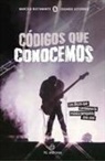 Marcelo Bustamante - Códigos que conocemos. Los discos que cambiaron la música penquista, 2010-2019