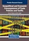 Marc Selgas-Cors, Renata Thi baut - Geopolitical and Economic Consequences of Trade Policies and Tariffs