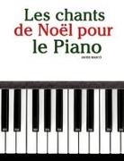 Javier Marcó - Les chants de Noël pour le Piano