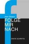 Jean Gibson - Folge mir nach - Erste Schritte