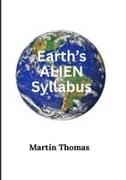 Martin Thomas - Earth's Alien Syllabus