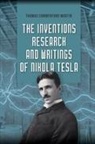 Thomas Commerford Martin, Nikola Tesla - The Inventions, Research, and Writings of Nikola Tesla