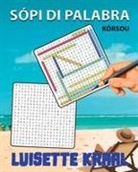 Luisette Kraal - Sópi di Palabra