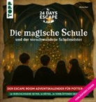 Marisa Hart, Joel Müseler, Juliana Dörstel - 24 DAYS ESCAPE – Der Escape Room Adventskalender für Potter-Fans: Der verschwundene Schulmeister