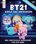 Martina Konecny - BT21 Häkle das Universum