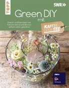Redaktion Kaffee oder Tee - Green DIY mit Kaffee oder Tee