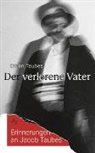 Aleida Assmann, Ethan Taubes, Herbert Kopp-Oberstebrink - Der verlorene Vater