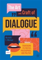 Michális S. Michael - The Art and Craft of Dialogue, Volume 1