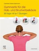 Gabriele Dreher-Edelmann - Gymnastik für die Hals- und Brustwirbelsäule