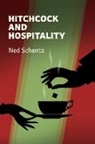 Ned Schantz - Hitchcock and Hospitality
