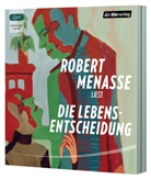 Robert Menasse, Robert Menasse - Die Lebensentscheidung, 1 Audio-CD, 1 MP3 (Audio book)