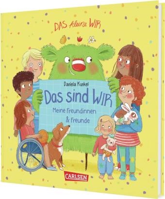 Daniela Kunkel, Daniela Kunkel - Das sind WIR (Freundschaftsbuch WIR 2026) Freundschaftsbuch für Kita, Vorschule und Grundschule mit dem kleinen WIR