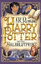 J. K. Rowling - Harry Potter und der Halbblutprinz (Harry Potter 6)