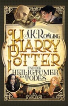 J. K. Rowling - Harry Potter und die Heiligt&uuml;mer des Todes (Harry Potter 7)