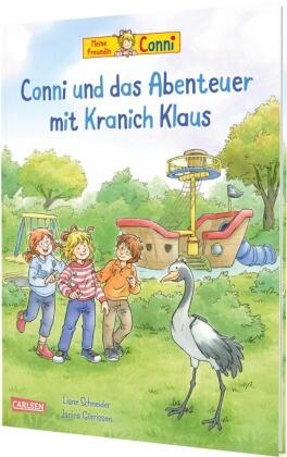 Liane Schneider, Janina Görrissen, Marc Rueda - Conni-Bilderbücher: Conni und das Abenteuer mit Kranich Klaus Bilderbuch zum neuen Conni-Kinofilm / Filmstart Sommer 2026