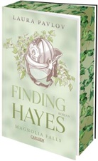 Laura Pavlov - Magnolia Falls 5: Finding Hayes
