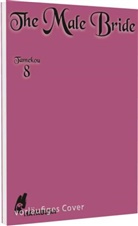 Tamekou - The Male Bride 8