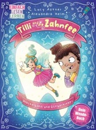 Lucy Astner, Alexandra Helm - Tilli und die Zahnfee