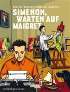 José Bocquet, José-Louis Bocquet, Jean-Luc Fromental, Georges Simenon, J Simenon, John Simenon... - Simenon, Warten auf Maigret