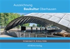 Tanja Bohnenkamp, Kristina Mletzko, Stadt Oberhausen, Stadt Oberhausen - Auszeichnung Baukultur Oberhausen: Schalendach St. Antony-H&uuml;tte