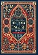 Bede - Ecclesiastical History of the English People (Collector's Edition) (Laminated Hardback with Jacket)