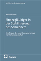 Alexander Völker - Finanzgläubiger in der Stabilisierung des Schuldners