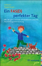 Reinhold Feldmann, Anke Noppenberger, Anke Noppenberger - Ein FAS(D) perfekter Tag