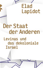 Elad Lapidot, Jan Eike Dunkhase - Der Staat der Anderen