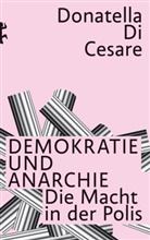 Donatella Di Cesare, Donatella Di Cesare, Christian Leitner - Demokratie und Anarchie