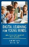 Alex St Clair, Alex St. Clair, Anne Tapp Jaksa - Digital Learning for Young Minds