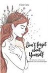Clara Costa - Don't Forget About Yourself