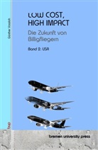 Günther Vossloh - Low Cost, high Impact: Die Zukunft von Billigfliegern