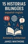 James Whitmore - 15 Historias Bilingües Español-Inglés