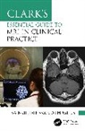 Lisa Mills Brindle, Brindle Lisa, Cath Mills - Clark''s Essential Guide to Mri in Clinical Practice