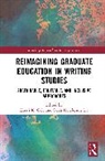 Cole Kirsti K., Sarah Henderson Lee - Reimagining Graduate Education in Writing Studies