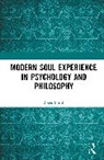 Roger Smith - Modern Soul Experience in Psychology and Philosophy