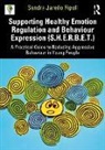 Sandra Jareño Ripoll - Supporting Healthy Emotion Regulation and Behaviour Expression (S.H.E.R.B.E.T.)