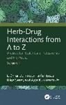 L. Ömür Demirezer, L. Omur Ersoz Demirezer, Tayfun Ersöz, Ayşe Kuruüzüm-Uz, Bilge Şener - Herb-Drug Interactions From a to Z