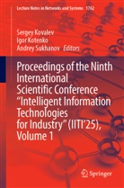Igor Kotenko, Sergey Kovalev, Andrey Sukhanov - Proceedings of the Ninth International Scientific Conference "Intelligent Information Technologies for Industry" (IITI'25), Volume 1